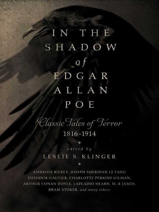 Title details for In the Shadow of Edgar Allan Poe by Leslie S Klinger - Available